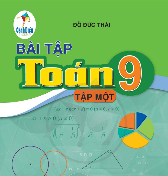 SÁCH BÀI TẬP TOÁN Lớp 9 - Cánh Diều - TẬP 1 Miễn phí